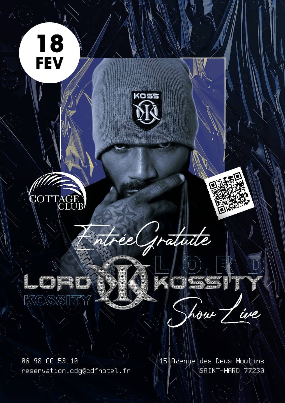 Lord Kossily en Show Live au Cottage Club-Saint Mard el 18 février