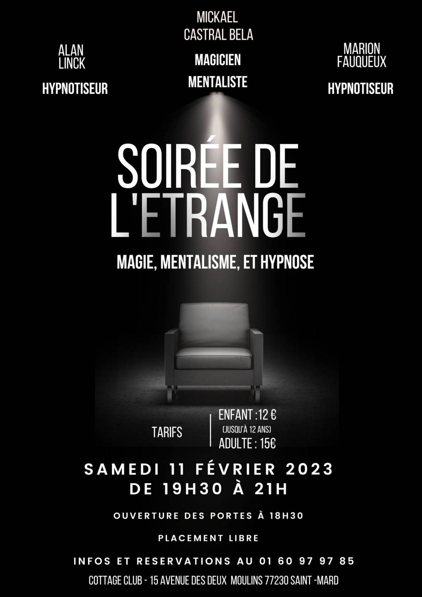 Soirée de l'étrange au Cottage Club-Saint Mard le 11 février 2023